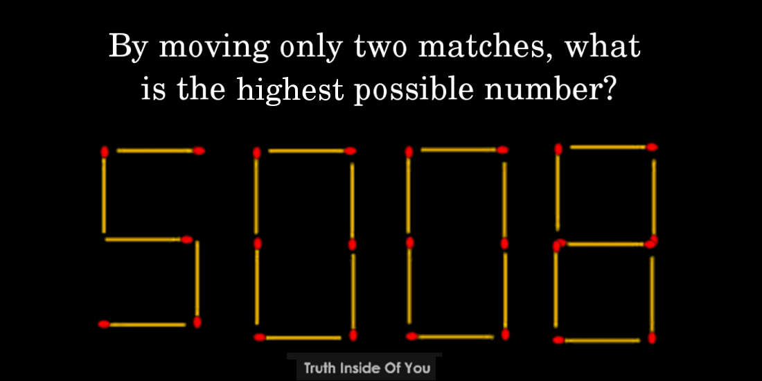 truth-inside-of-you-if-you-can-only-move-two-matches-what-is-the