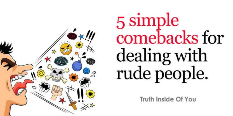 5 Polite Phrases That Will Disarm Rude People Instantly - Truth Inside ...