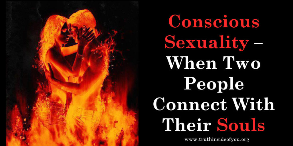 What Is Spiritual Sex Truth Inside Of You 