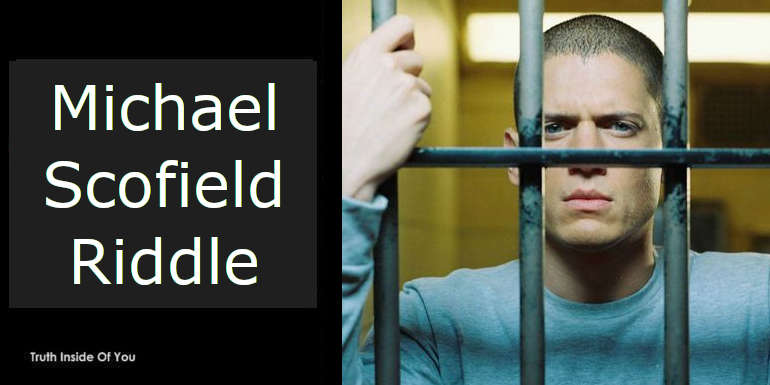 Michael Scofield Riddle featured