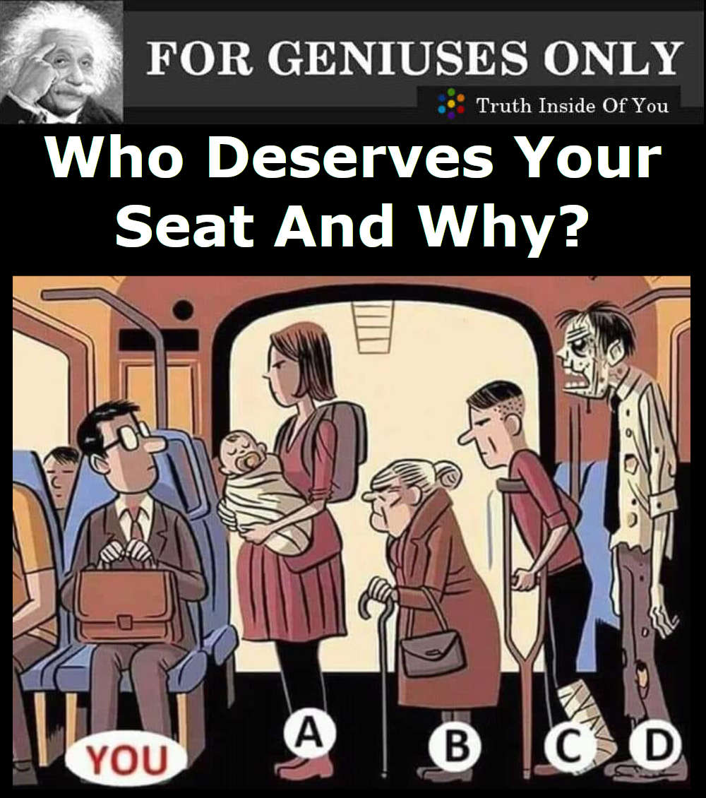 Who Deserves Your Seat And Why