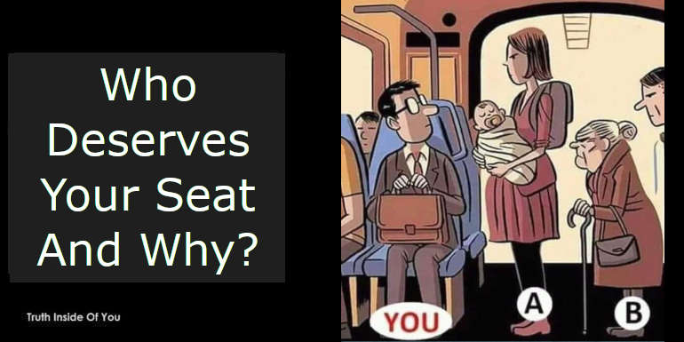 Who Deserves Your Seat And Why? featured
