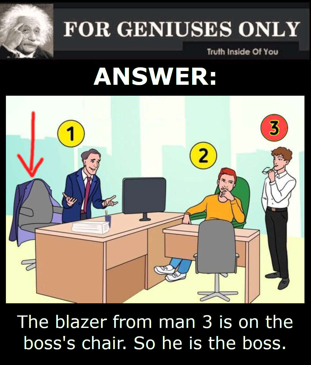 Who Is The Boss Riddle Answer