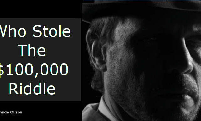 Who Stole The $100,000 Riddle featured