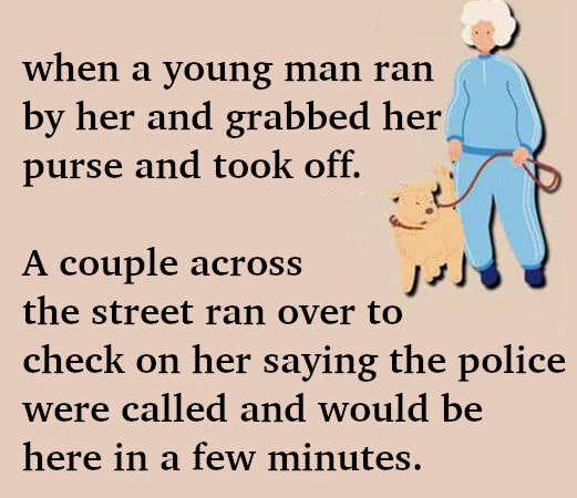 JOKE- An Old Woman Was Walking Her Dog