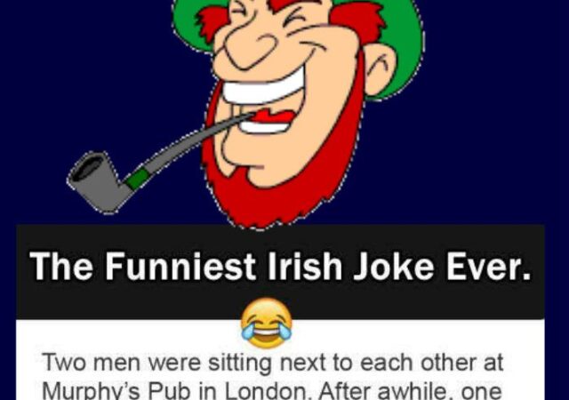 JOKE- The Best Irish Joke Ever