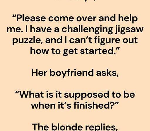 JOKE- A Blonde Calls Her Boyfriend And Says